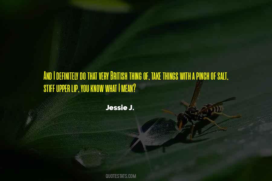 Jessie J. Quotes #1387147