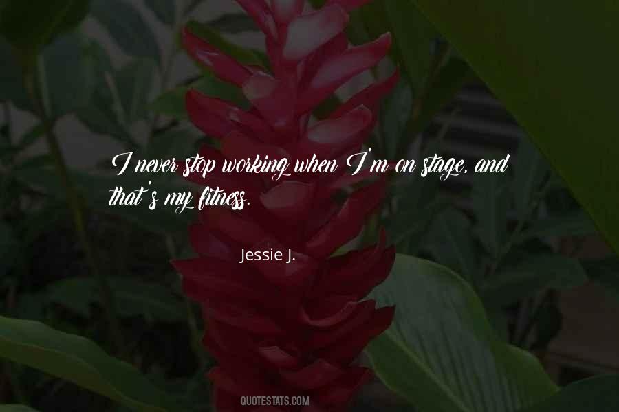 Jessie J. Quotes #167598