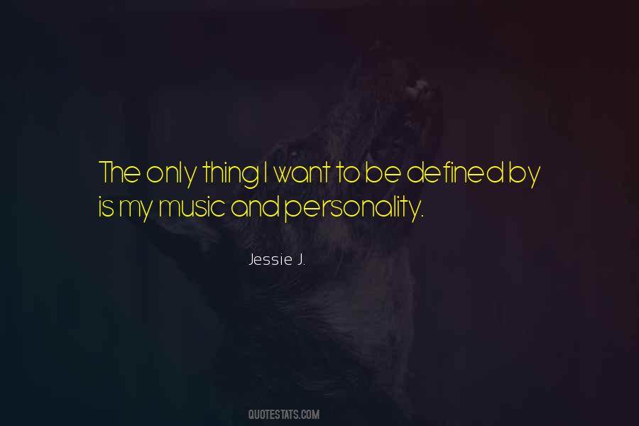 Jessie J. Quotes #561689