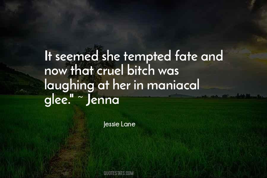 Jessie Lane Quotes #176953