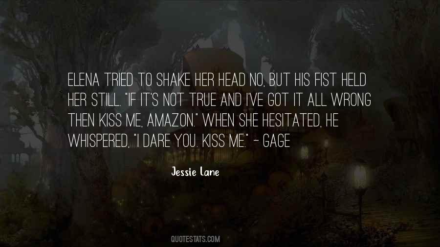 Jessie Lane Quotes #1868173