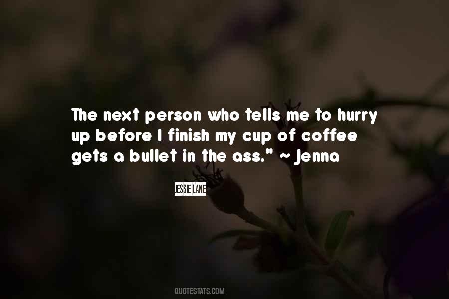 Jessie Lane Quotes #408291