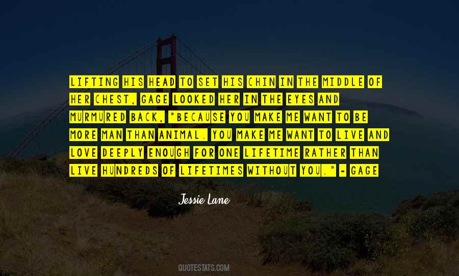 Jessie Lane Quotes #99566