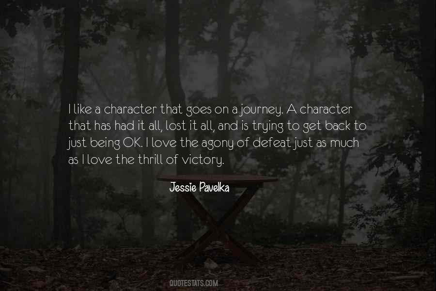 Jessie Pavelka Quotes #853037
