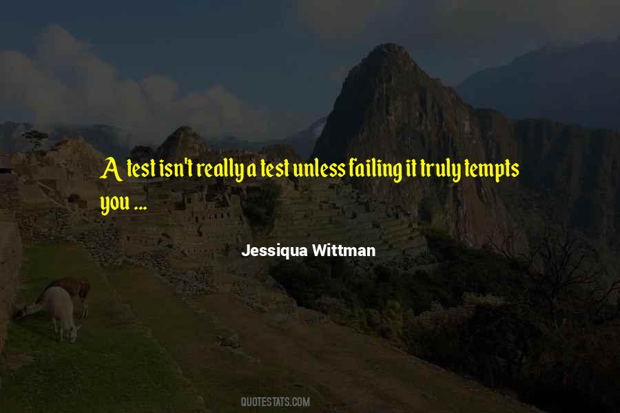 Jessiqua Wittman Quotes #705873