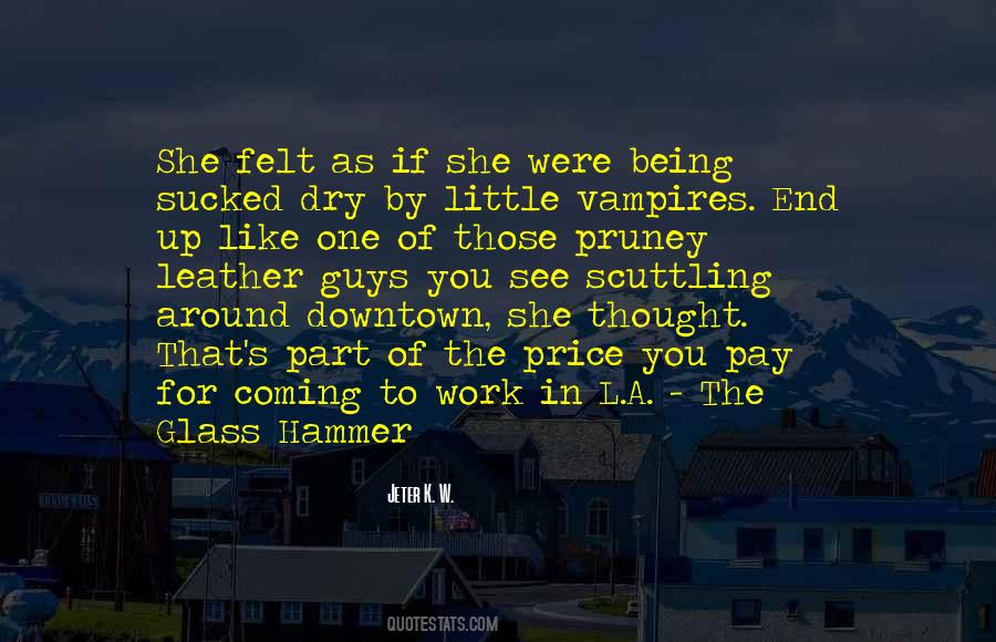 Jeter K. W. Quotes #629430 Jeter K. W. Quotes #629430