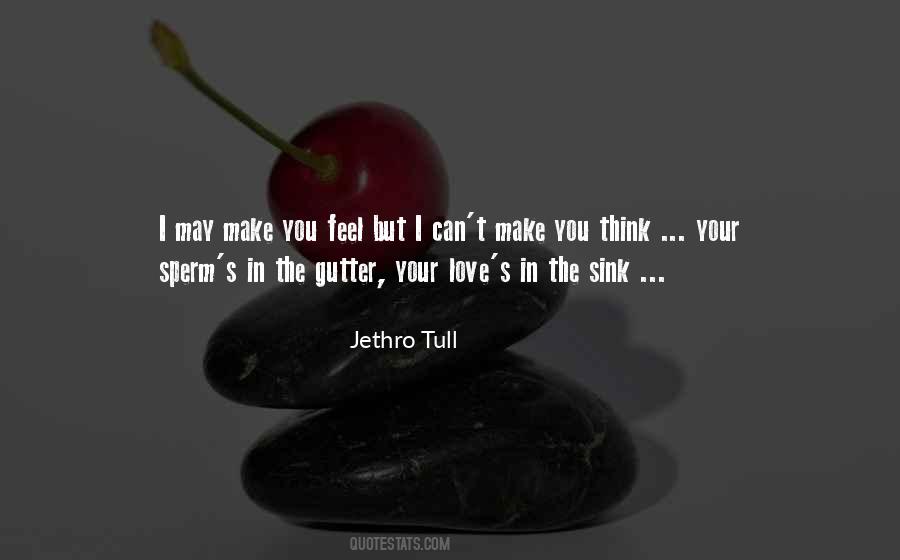 Jethro Tull Quotes #1602730