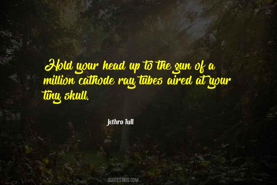 Jethro Tull Quotes #172921