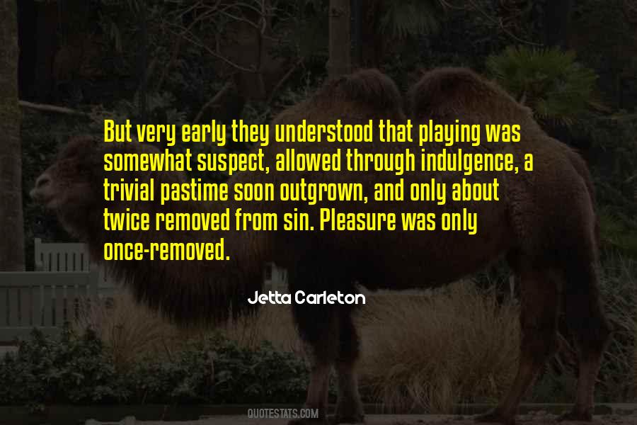 Jetta Carleton Quotes #1391154
