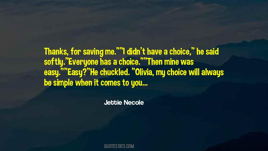 Jettie Necole Quotes #1306386