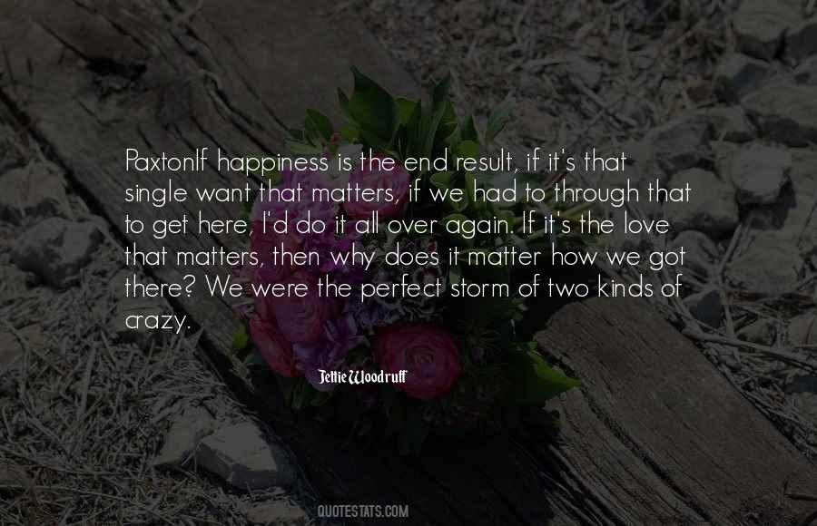 Jettie Woodruff Quotes #1060422