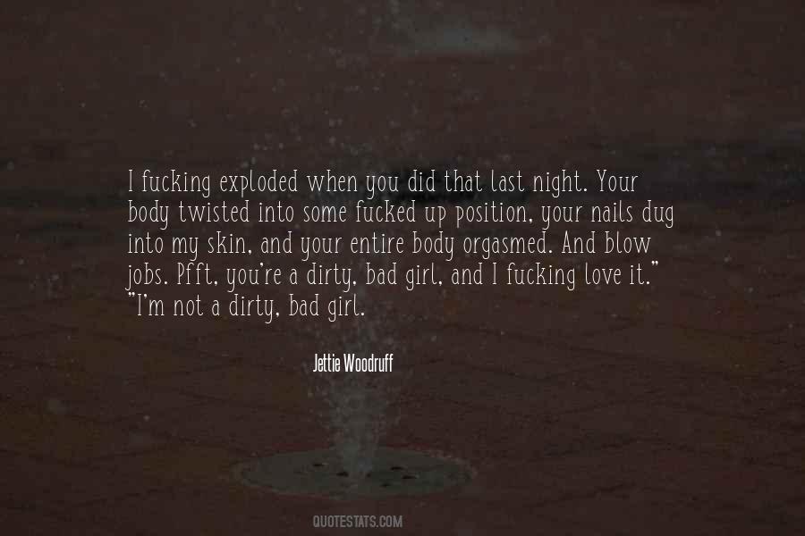 Jettie Woodruff Quotes #1113272