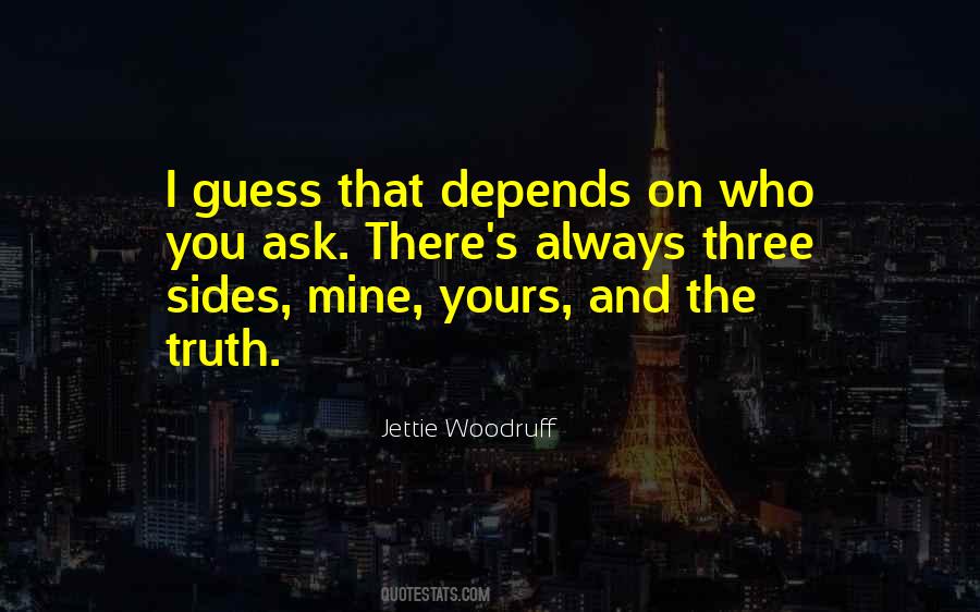 Jettie Woodruff Quotes #1401761