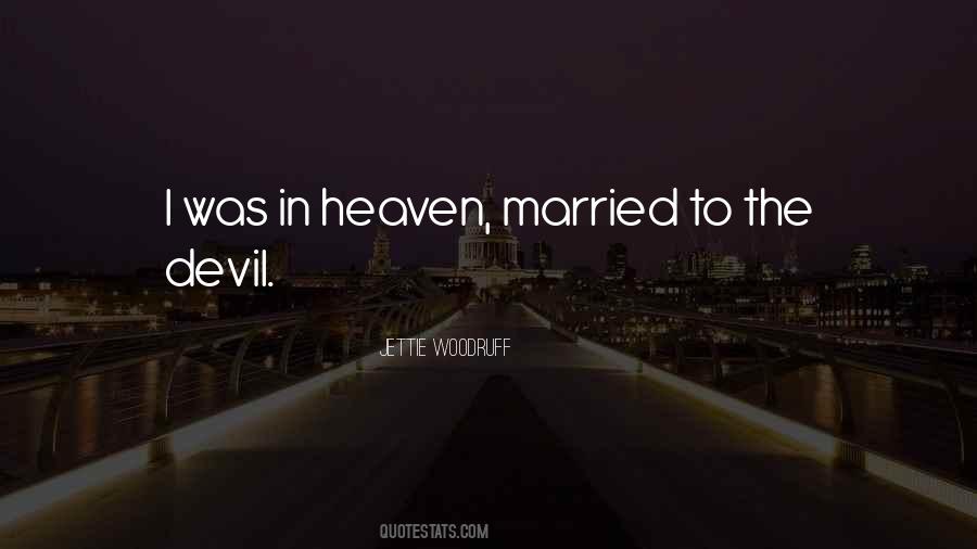 Jettie Woodruff Quotes #252960