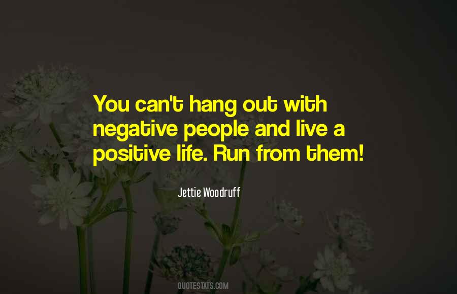 Jettie Woodruff Quotes #65161