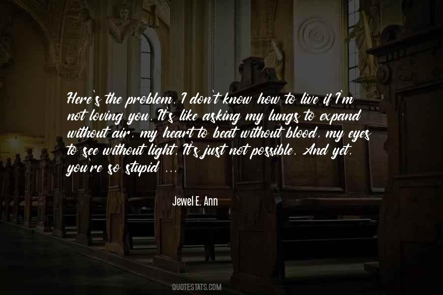 Jewel E. Ann Quotes #1427852