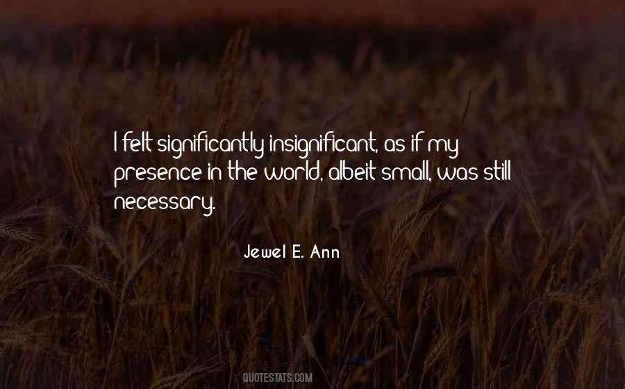 Jewel E. Ann Quotes #1541686