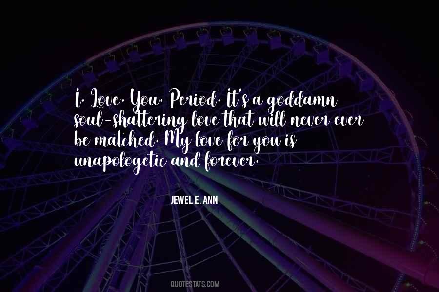 Jewel E. Ann Quotes #336014