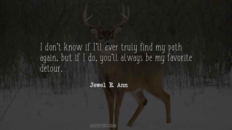 Jewel E. Ann Quotes #552478