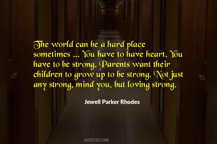 Jewell Parker Rhodes Quotes #1441828