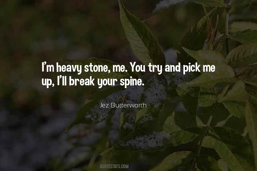 Jez Butterworth Quotes #317309