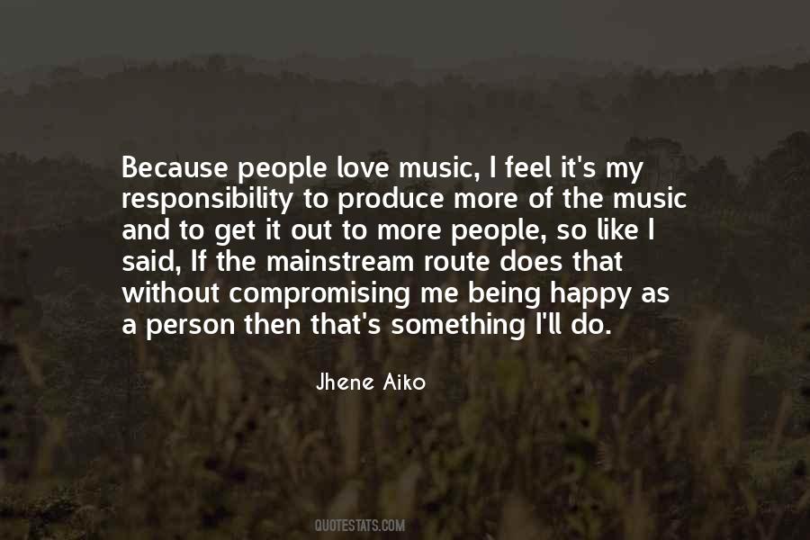 Jhene Aiko Quotes #103426