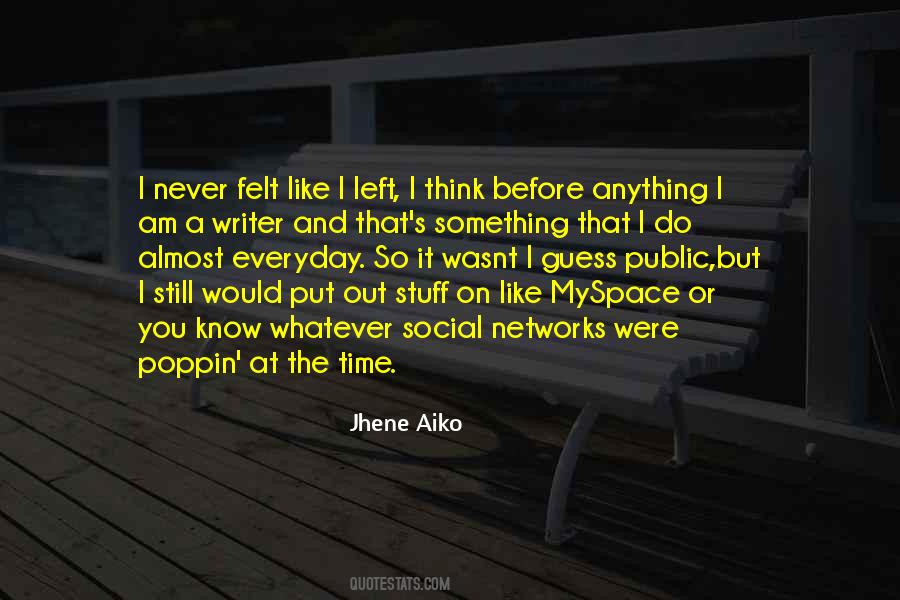 Jhene Aiko Quotes #1828281