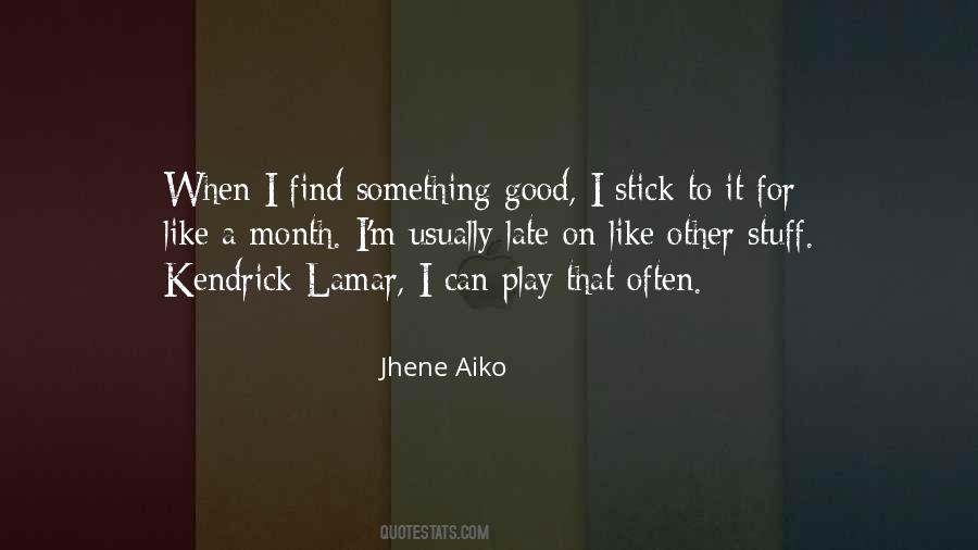 Jhene Aiko Quotes #898066