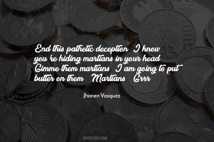 Jhonen Vasquez Quotes #1441343