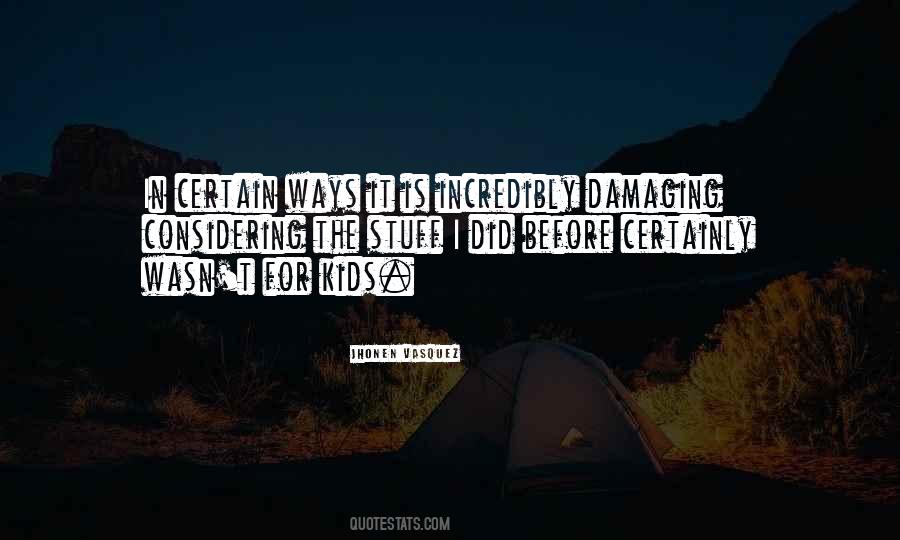 Jhonen Vasquez Quotes #561659