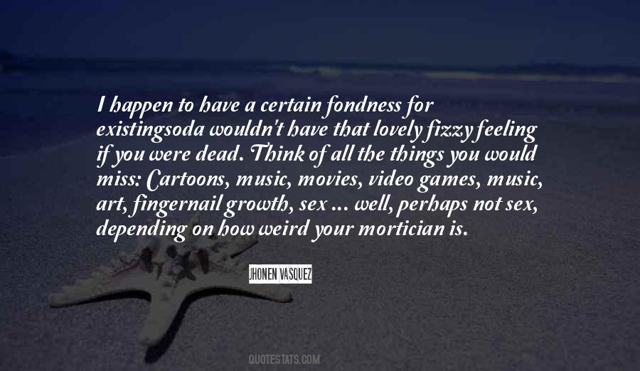 Jhonen Vasquez Quotes #90613