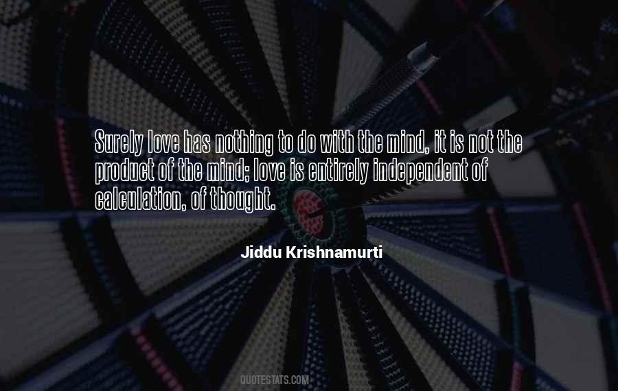 Jiddu Krishnamurti Quotes #1352868