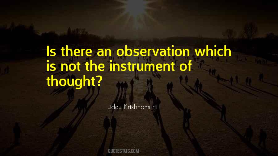 Jiddu Krishnamurti Quotes #277565