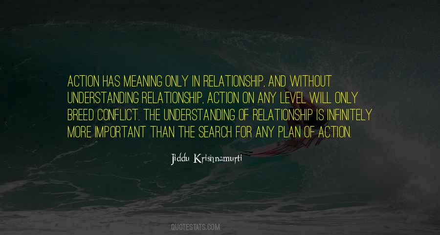 Jiddu Krishnamurti Quotes #821453