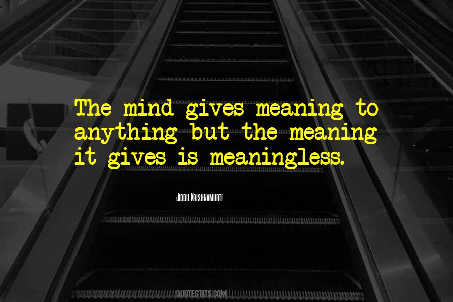Jiddu Krishnamurti Quotes #973155