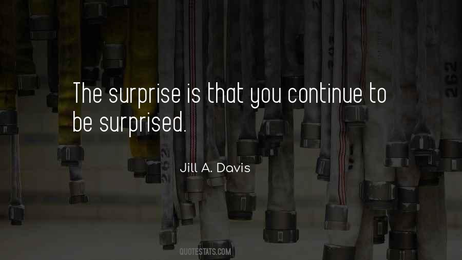 Jill A. Davis Quotes #690507
