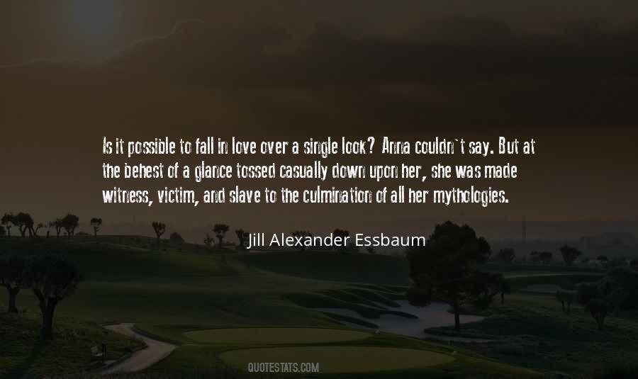 Jill Alexander Essbaum Quotes #664209