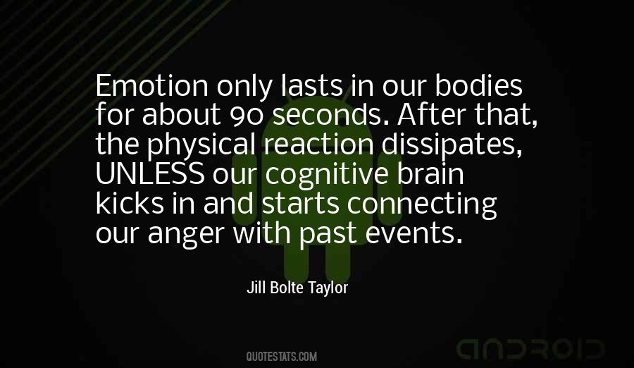 Jill Bolte Taylor Quotes #100347