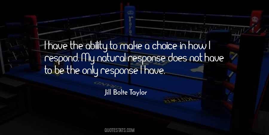 Jill Bolte Taylor Quotes #1453681