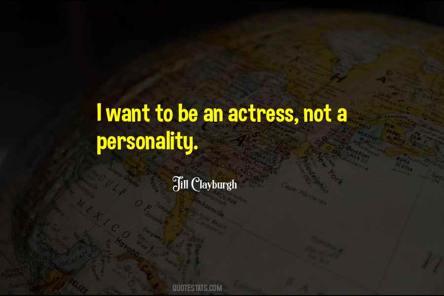 Jill Clayburgh Quotes #333261
