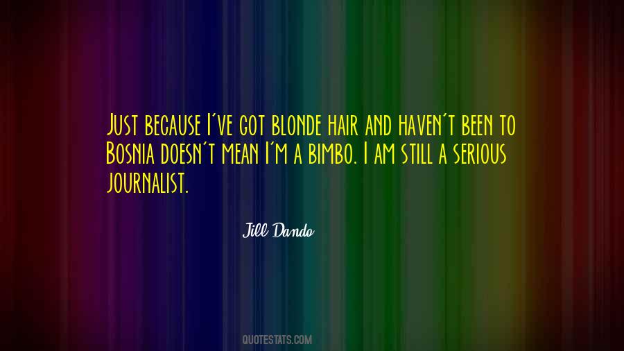 Jill Dando Quotes #662943