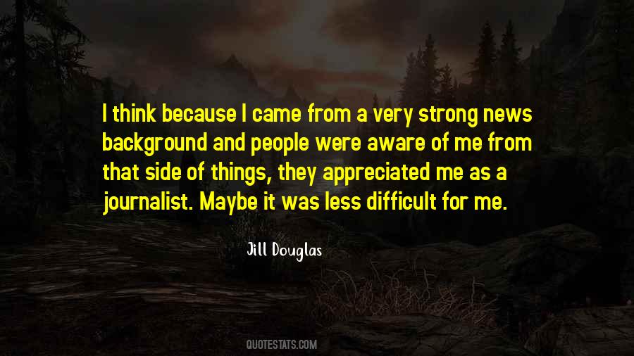 Jill Douglas Quotes #586331