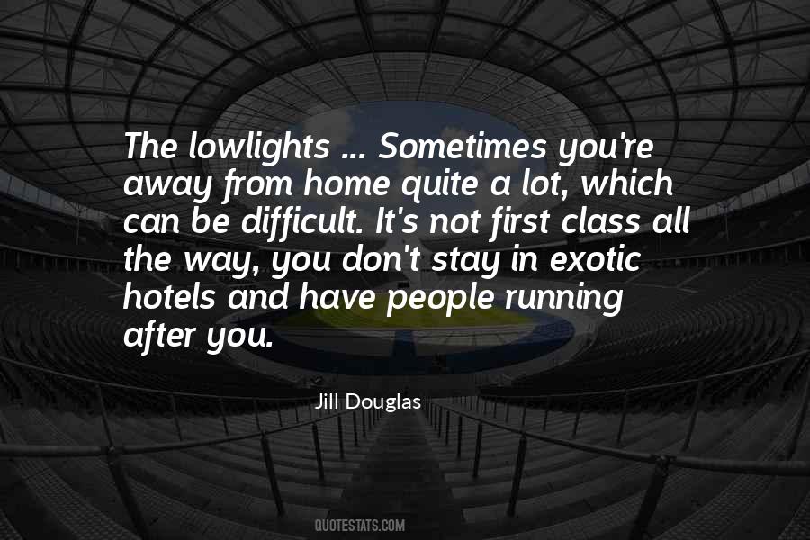 Jill Douglas Quotes #623284