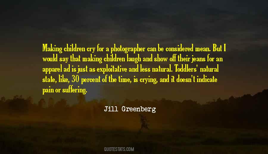 Jill Greenberg Quotes #499570