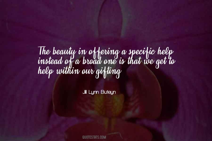 Jill Lynn Buteyn Quotes #1590525