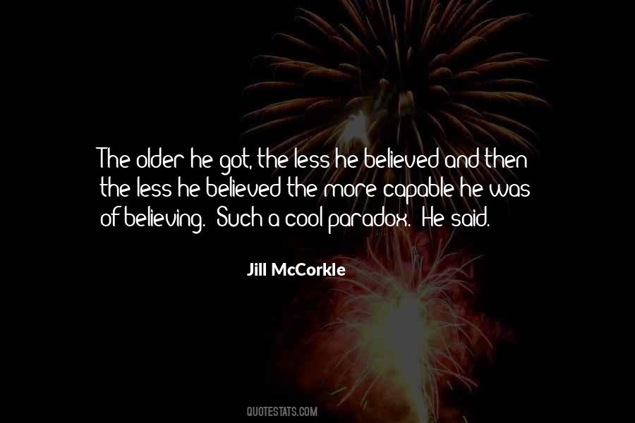 Jill McCorkle Quotes #673485