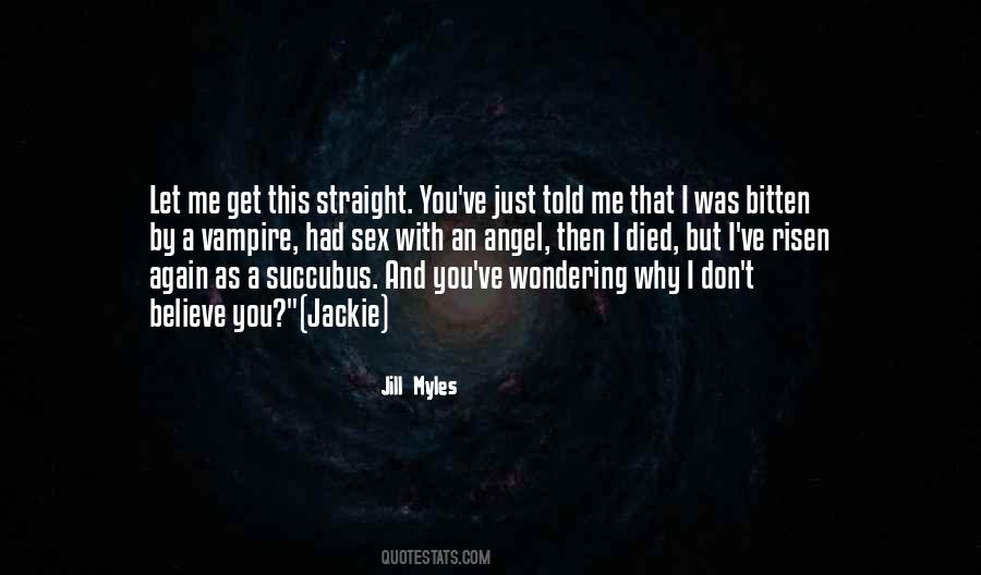 Jill Myles Quotes #343574