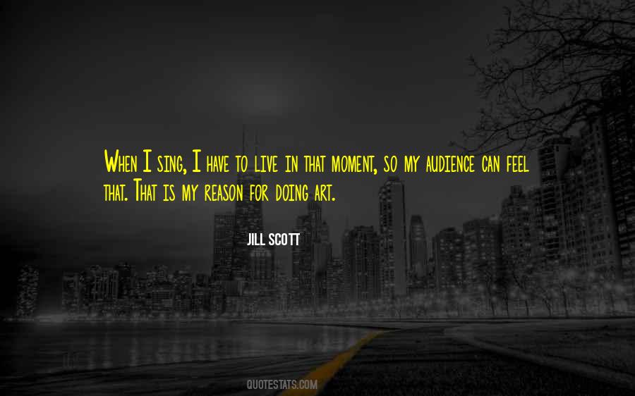 Jill Scott Quotes #1297065