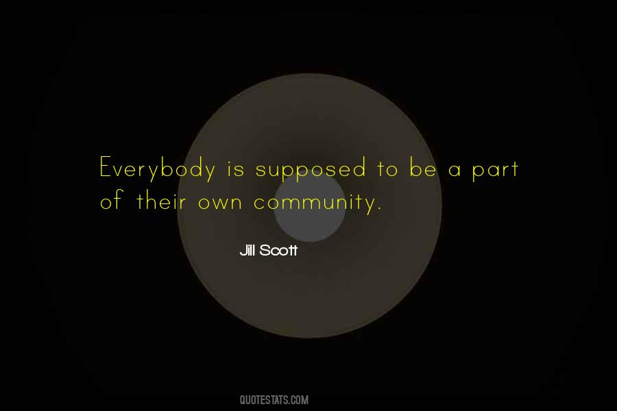 Jill Scott Quotes #1618447