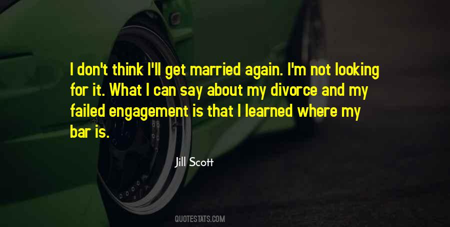 Jill Scott Quotes #1732941